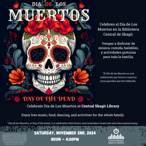 A picture of a Dia de los Muertos skull with information about the library's event