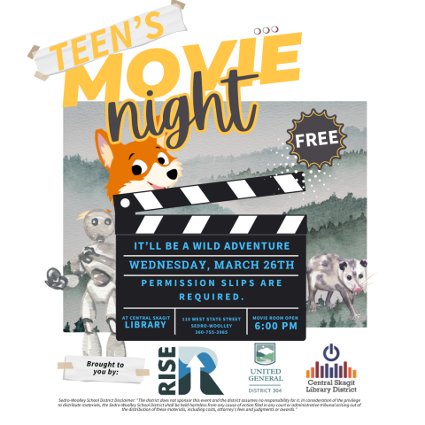 Teen Movie Night will be held on March 26th from 6:00 - 8:00 p.m.