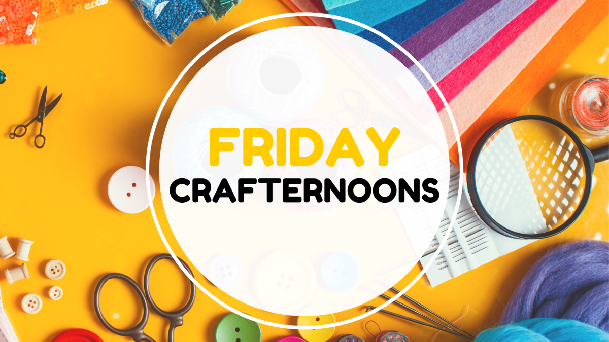 colorful craft supplies surround the words "Friday Crafternoons" 